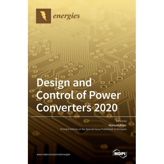 Design and Control of Power Converters 2020, (Hardcover)