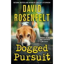 Andy Carpenter Novel Dogged Pursuit: An Andy Carpenter Mystery, Book 31, (Hardcover)