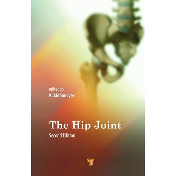 The Hip Joint, (Hardcover)