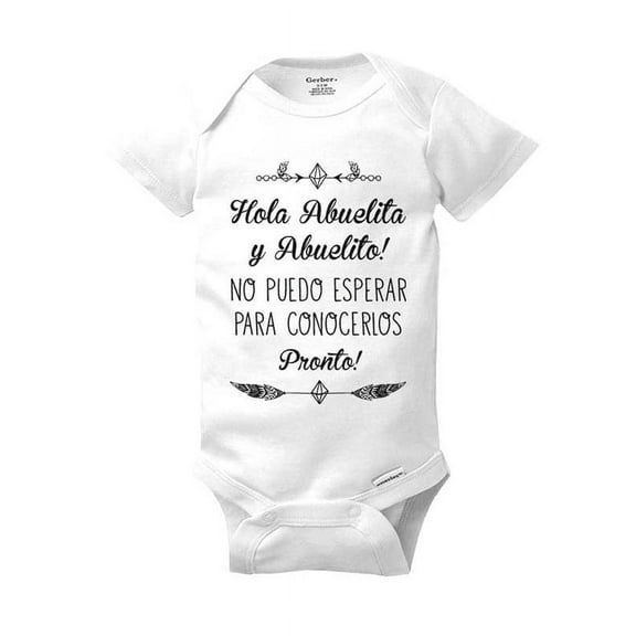Hola Abuelita y Abuelito! No puedo Esperar Para Conocerlos Pronto! - spanish surprise  pregnancy baby birth announcement bodysuit grandparents - Newborn Size (0-3 Mos) Unisex