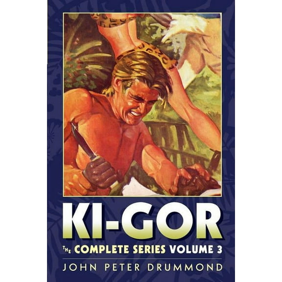 Ki-Gor: Ki-Gor: The Complete Series Volume 3 (Paperback)