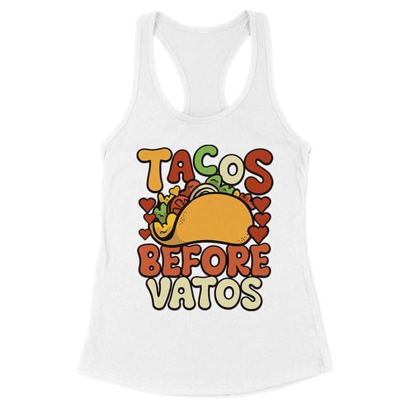 Tacos Before Vatos Tank Top Fitted Racerback Women's Large White