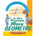 thumbnail image 2 of Dr. Math Presents More Geometry: Learning Geometry is Easy! Just Ask Dr. Math, 2 of 3