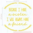 thumbnail image 6 of Have A Sister, Always A Friend Laurel Leaves Girl Vinyl Lettering Art Bedroom Wall Decal Stickers Home Decor Quote 23x23-Inch Yellow, 6 of 6