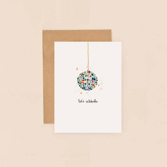 Let's Celebrate Greeting Card with Colorful Disco Ball Design