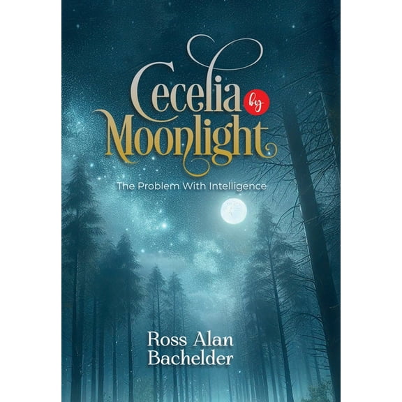 Cecelia by Moonlight, (Hardcover)