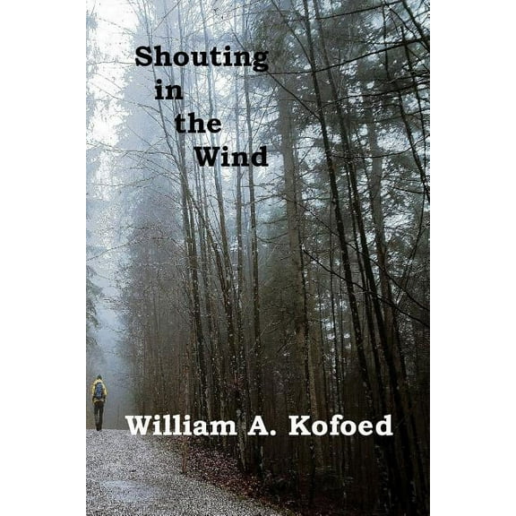 Shouting in the Wind, (Paperback)