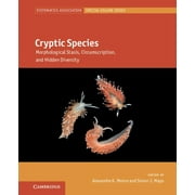 Systematics Association Special Volume: Cryptic Species (Hardcover)