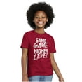 thumbnail image 4 of Same Game Higher Level Crewneck T Shirts Boy Girl Teen Brisco Brands XS, 4 of 6