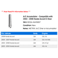 thumbnail image 2 of A/C Accumulator - Compatible with 2003 - 2008 Honda Accord 2-Door 2004 2005 2006 2007, 2 of 2