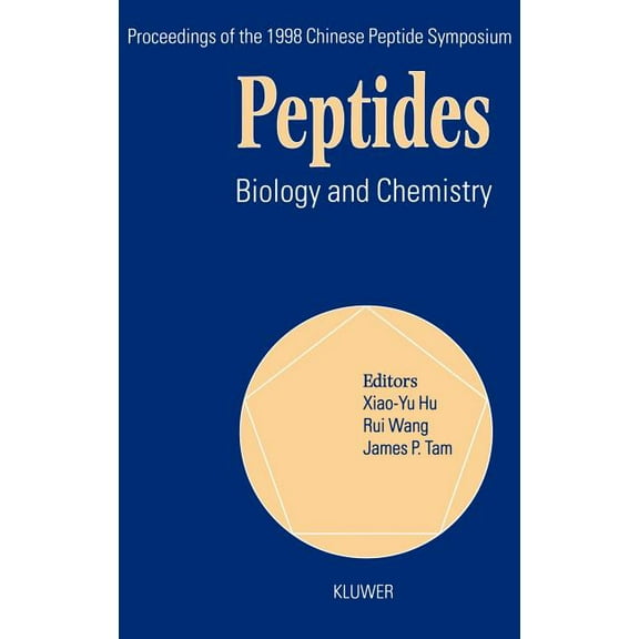 Chinese Peptide Symposia Peptides: Biology and Chemistry, (Hardcover)