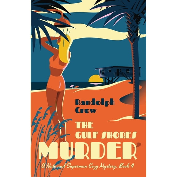 The Gulf Shores Murder, (Paperback)