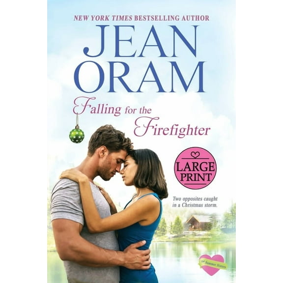 Summer Sisters Falling for the Firefighter: A Holiday Romance, Book 5, (Paperback)