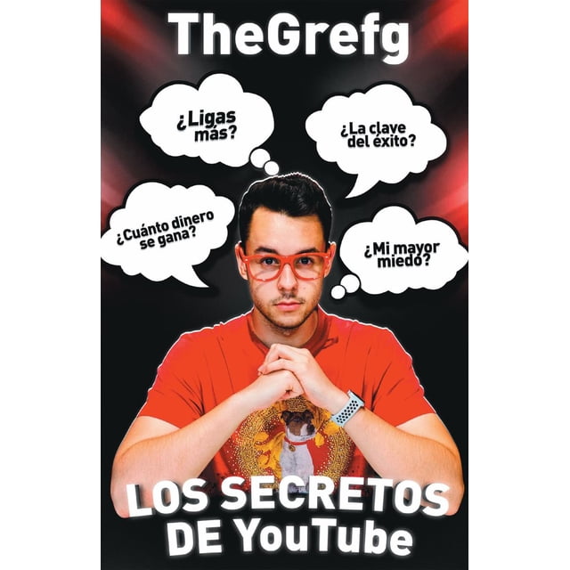 Los secretos de YouTube PLANETA THEGREFG