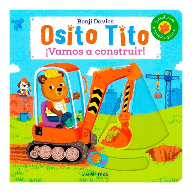 Osito Tito. ¡Vamos a construir! Planeta Infantil Benji Davies