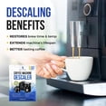 thumbnail image 4 of Descaling Powder Solution (6-Uses) Coffee Machine Descaler Cleaner | Compatible with Breville Nespresso Delonghi Ninja | To Descale Automatic Coffee Pots & Makers & Espresso Machines, 4 of 9