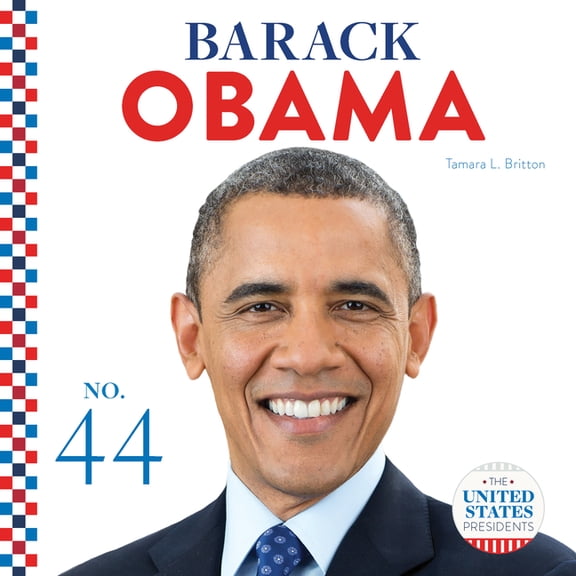 United States Presidents (Cb) Barack Obama, (Hardcover)