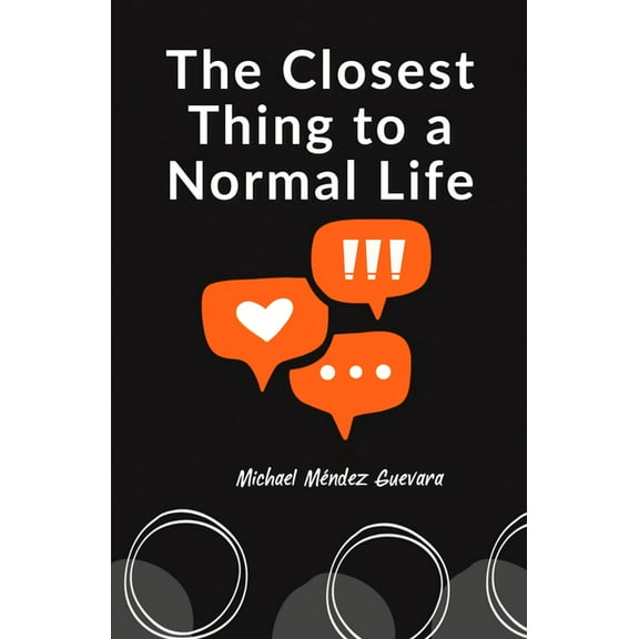 The Closest Thing to a Normal Life, (Paperback)
