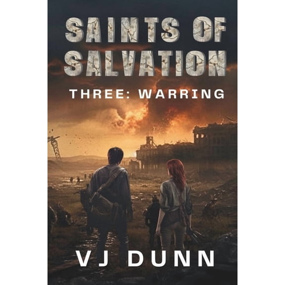 Saints of Salvation Warring, Book 3, (Paperback)