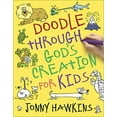 thumbnail image 1 of Pre-Owned Doodle Through the Bible: Doodle Through God's Creation for Kids (Paperback), 1 of 1