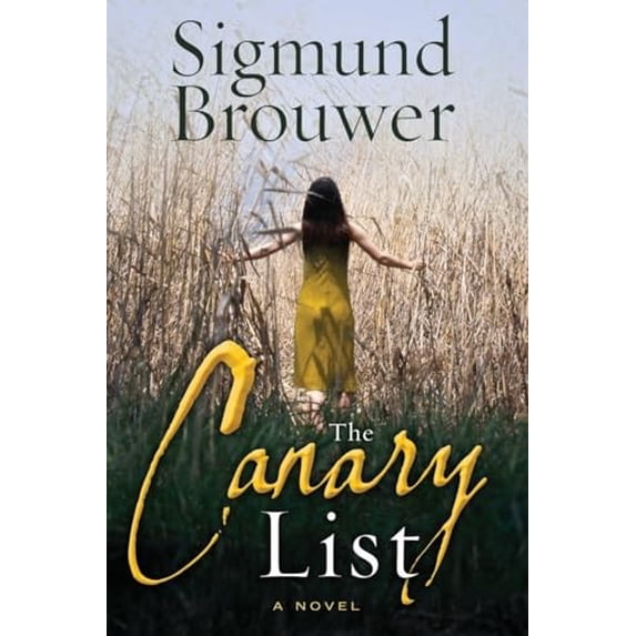 Pre-Owned The Canary List: A Novel (Paperback) 0307446468