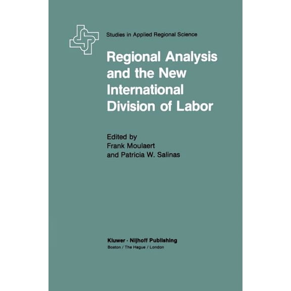 Population and Community Biology Regional Analysis and the New International Division of Labor: Applications of a Political Economy Approach, (Paperback)