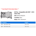 thumbnail image 2 of Oil Pan - Compatible with 2007 - 2010 Saturn Sky 2008 2009, 2 of 2