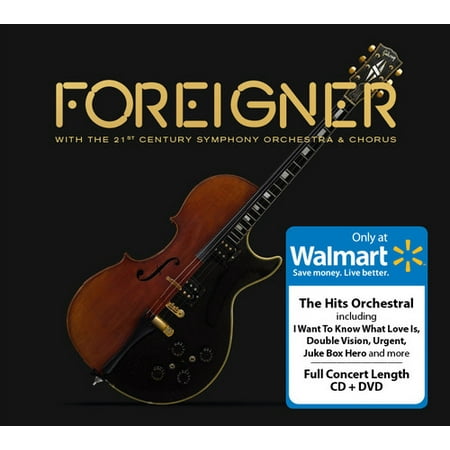 Foreigner with The 21st Century Symphony Orchestra & Chorus (Walmart Exclusive) (CD +