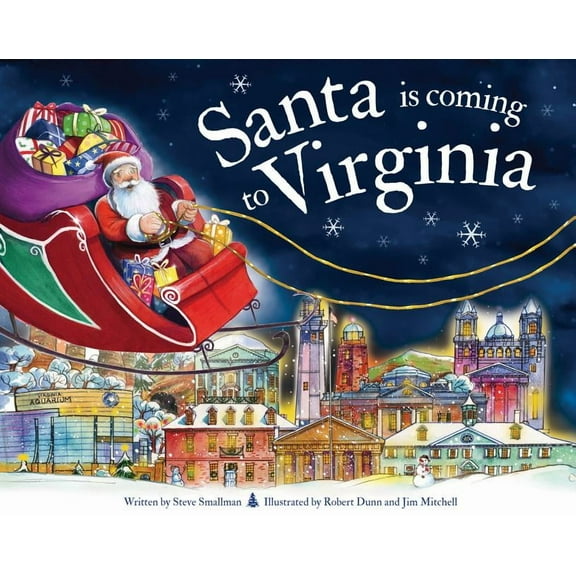 Santa Is Coming...: Santa Is Coming to Virginia (Hardcover)