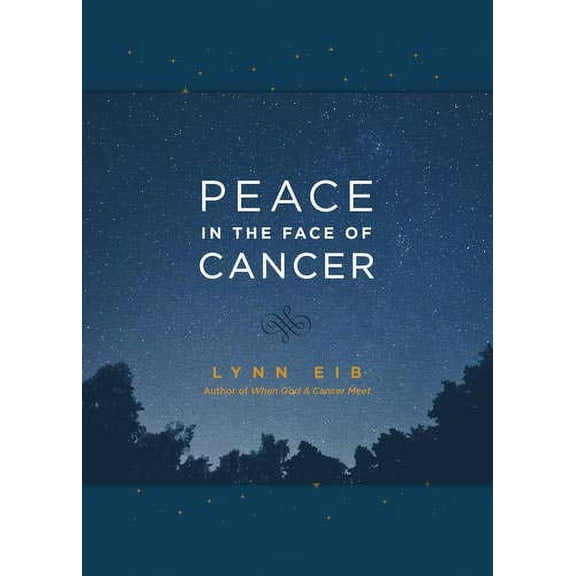 Pre-Owned Peace in the Face of Cancer (Imitation Leather) 1496417984 9781496417985