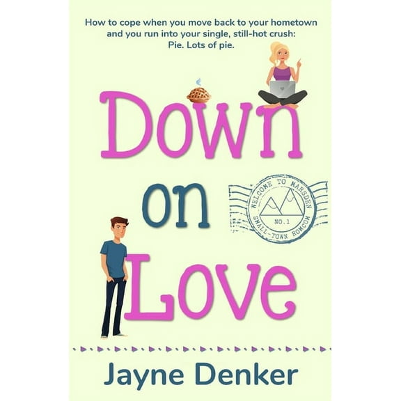 Welcome to Marsden: Down on Love (Paperback)