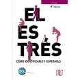 thumbnail image 1 of EL ESTRÉS CÓMO IDENTIFICARLO Y SUPERARLO EDICIONES DE LA U OCU EDICIONES, 1 of 2
