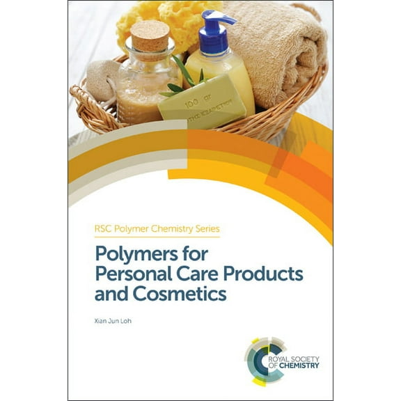 Polymer Chemistry Polymers for Personal Care Products and Cosmetics, Book 20, (Hardcover)