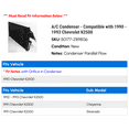thumbnail image 2 of A/C Condenser - Compatible with 1990 - 1993 Chevy K2500 1991 1992, 2 of 2