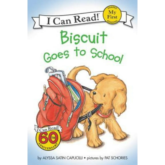 Biscuit Goes to School (My First I Can Read)
