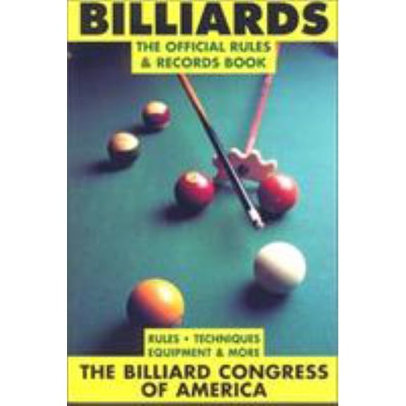 Pre-Owned Billiards: The Official Rules and Records Book (Paperback) by Billboard Congress of America, Billiard Congress of America, Billiards Congress of America (Editor)