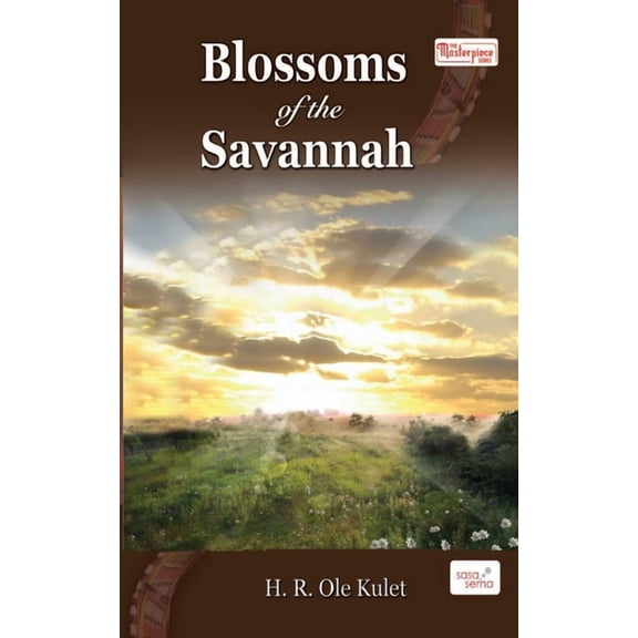 Blossoms of the Savannah, (Paperback)