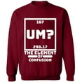 thumbnail image 2 of OXI Crewneck Sweatshirt - Um The Element of Confusion,Basic Casual Sweatshirts for Men's and Women Fleece Sweatshirt Long Sleeve- Cardinal Red 3X-Large, 2 of 2