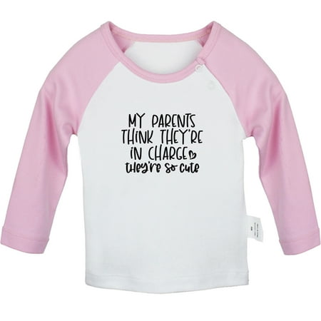 

My Parents Think They re In Charge They Are So Cute Funny T shirt For Baby Newborn Babies T-shirts Infant Tops 0-24M Kids Graphic Tees Clothing (Long Pink Raglan T-shirt 0-6 Months)