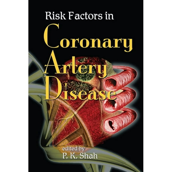 Risk Factors in Coronary Artery Disease, (Paperback)