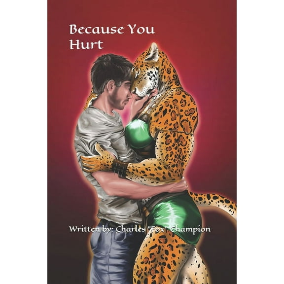 Because You Hurt (Paperback)