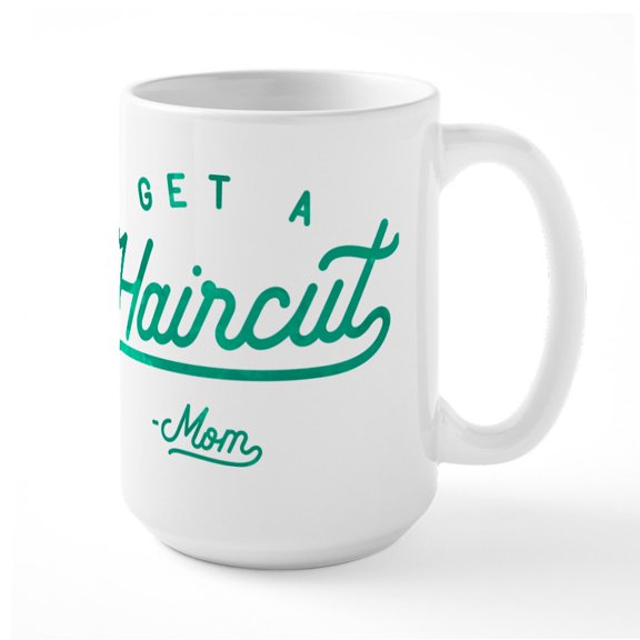 CafePress - Get A Haircut Green Large Mug - 15 oz Ceramic Large White Novelty Mug