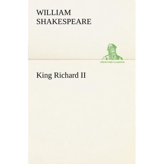 King Richard II, (Paperback)