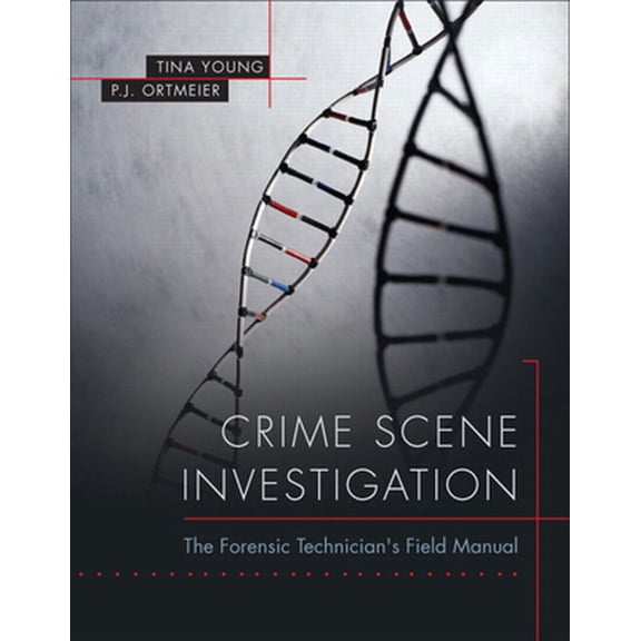 Pre-Owned Crime Scene Investigation: The Forensic Technician's Field Manual Paperback