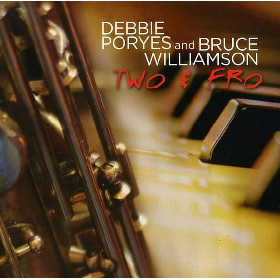 Bruce Williamson - Two and Fro - Jazz - CD