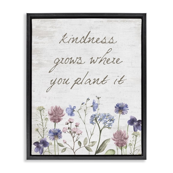 Stupell Industries Farmhouse Kindness Grows Blooming Florals Rustic Grain Pattern Black Floating Frame Canvas Art, 17 x 21, by Lettered and Lined