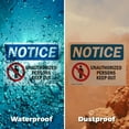 thumbnail image 6 of (2 Pack) Unauthorized Persons Keep Out OSHA Notice Sign 10 Inch X 7 Inch Indoor / Outdoor Rust-Free Aluminum Metal Signs for Workplace, Workshop, and Construction Site, Made in the USA, 6 of 8