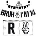 thumbnail image 2 of Banner para decoración de fiesta de cumpleaños Tivurcia Bruh I'm 14, 2 of 7