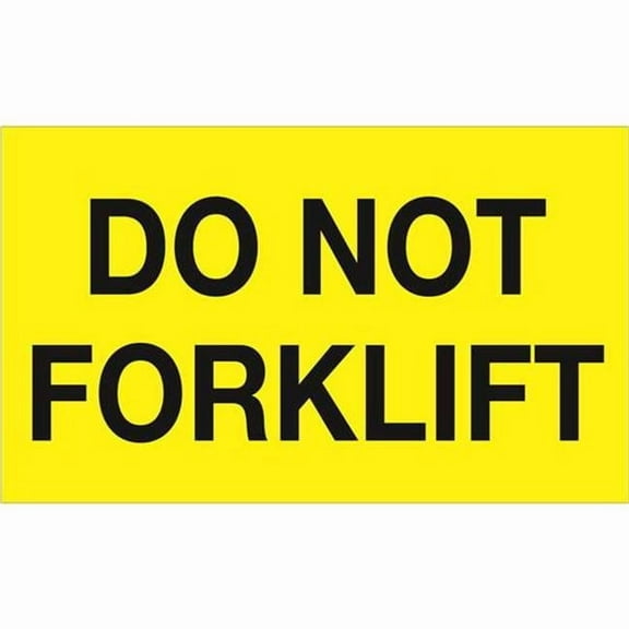 3 x 5 in. - Do Not Forklift Fluorescent Yellow Labels