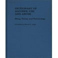 thumbnail image 1 of Dictionary of Alcohol Use and Abuse: Slang, Terms and Terminology, 1 of 1